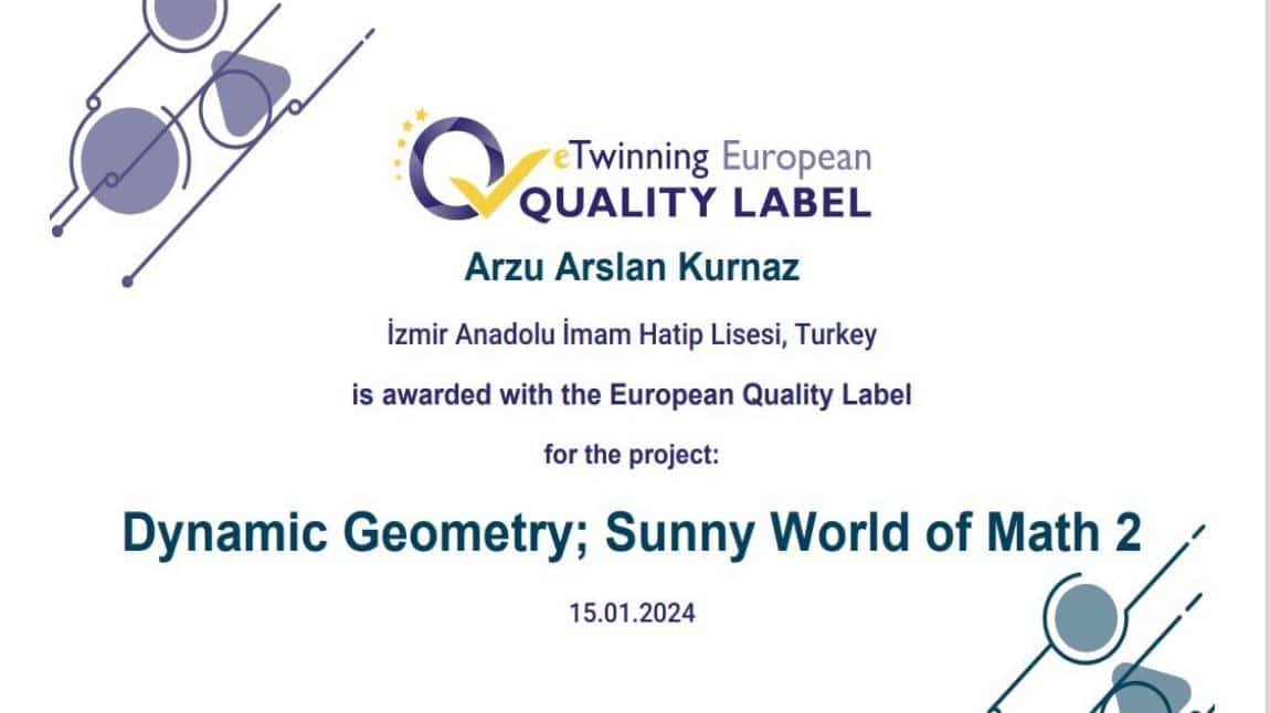 AVRUPA KALİTE ETİKETİ: Dynamic Geometry; Sunny World of Math 2 