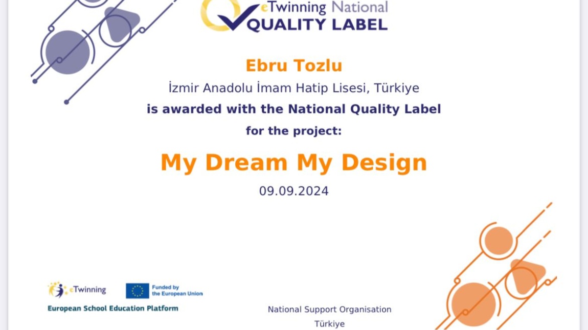 ULUSAL KALİTE ETİKETİ: My Dream My Design